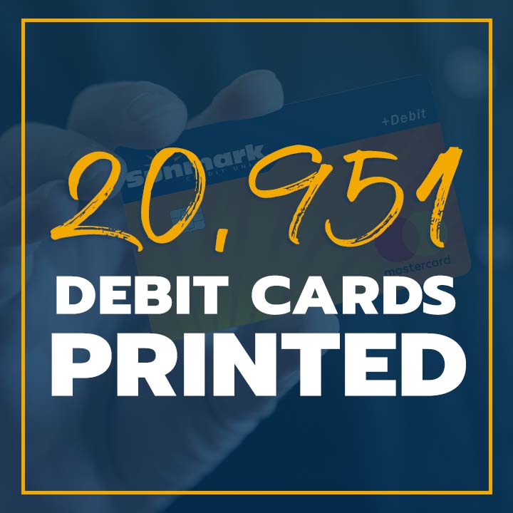Sunmark Credit Union printed over 20,000 debit cards